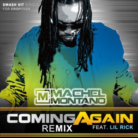 Coming Again (Remix) ft. Lil Rick