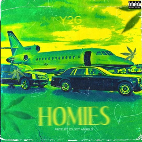 Homies ft. ZG Got Angels | Boomplay Music