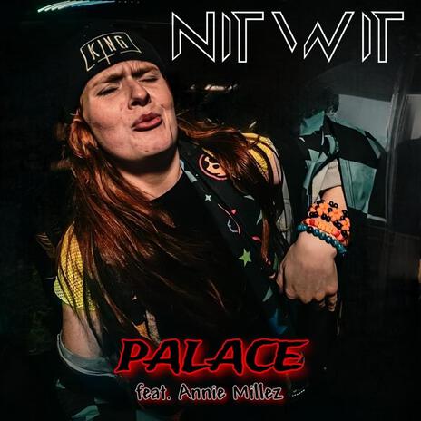 Palace ft. Annie Millez | Boomplay Music