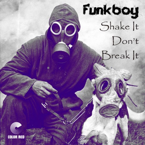 Shake It, Don't Break It | Boomplay Music
