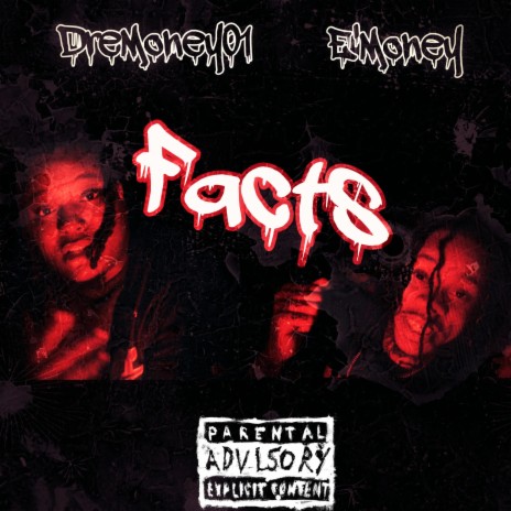 Facts ft. DreMoney01 | Boomplay Music