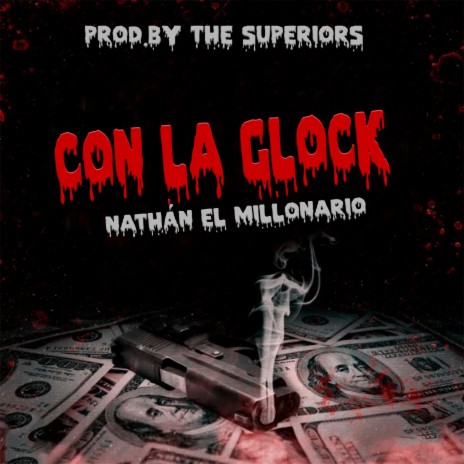 Con la Glock | Boomplay Music