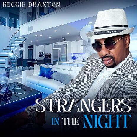 STRANGERS IN THE NIGHT | Boomplay Music