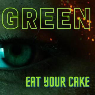 Eat Your Cake