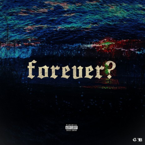 forever? | Boomplay Music