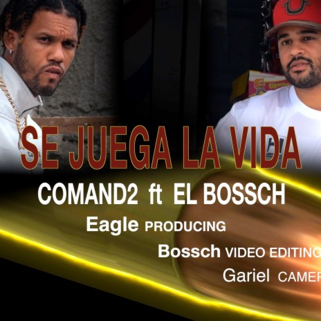 Se Juega La Vida ft. El Bossch | Boomplay Music