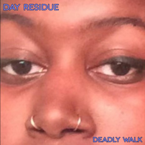 Deadly Walk
