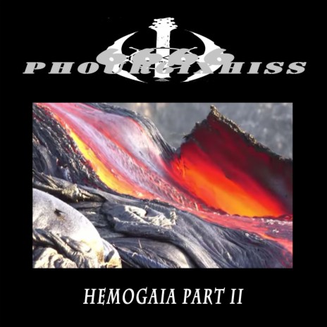 Phour6ixHiss 10 Hemogaia part II | Boomplay Music