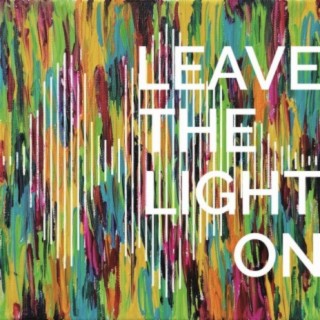 Leave the Light On