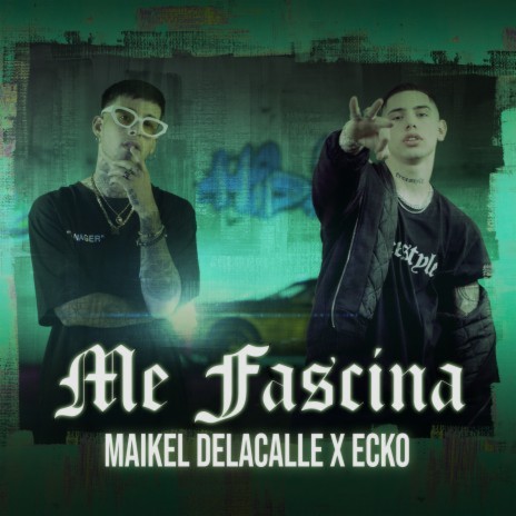 Me Fascina ft. Ecko | Boomplay Music