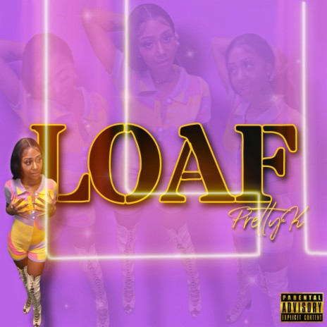 LOAF | Boomplay Music