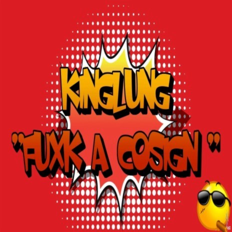 Fuxk a cosign ft. Prod by Din | Boomplay Music