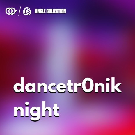 dancetr0nik night | Boomplay Music
