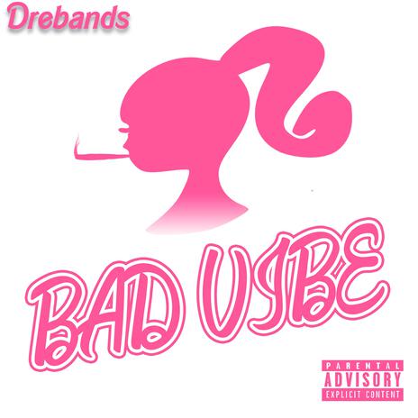 Bad Vibe ft. Real1neandonly | Boomplay Music