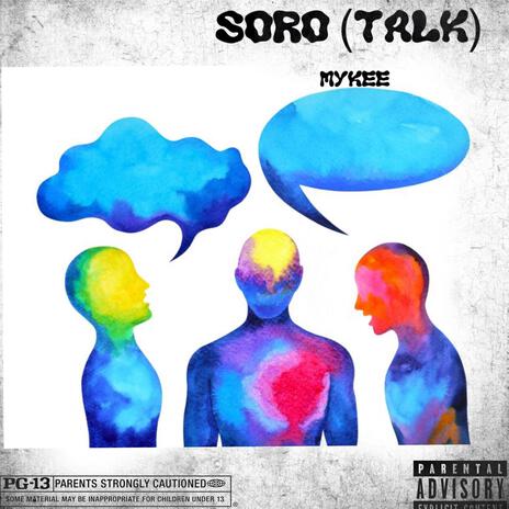 Soro(Talk) | Boomplay Music