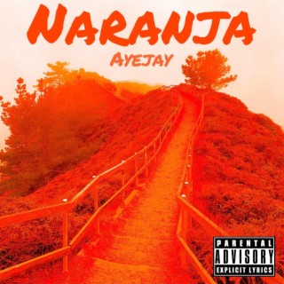 Naranja lyrics | Boomplay Music