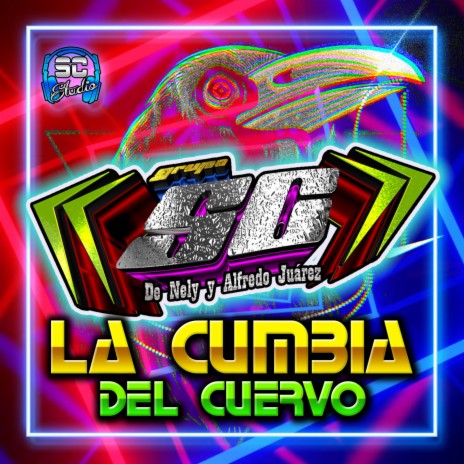 La Cumbia Del Cuervo | Boomplay Music