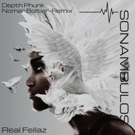 Real Fellaz (Nomar Boltier Remix)