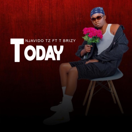Today (feat. T Brizzy) | Boomplay Music