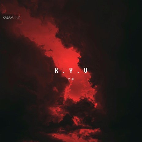 K.Y.U 2.0 | Boomplay Music