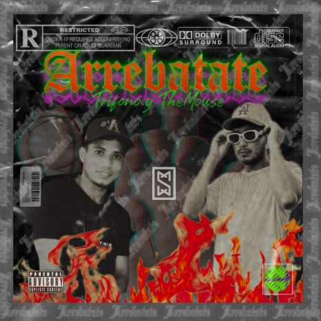 Arrebatate ft. Trifono & The mouse | Boomplay Music
