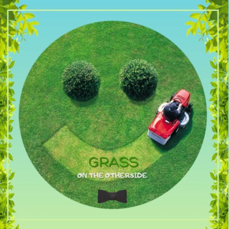 Grass (On the other side) | Boomplay Music