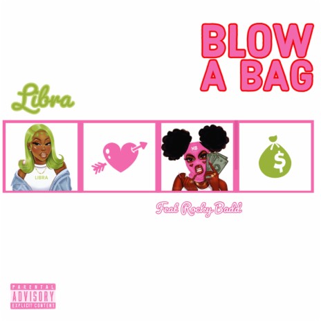 Blow a Bag ft. Rocky Badd | Boomplay Music