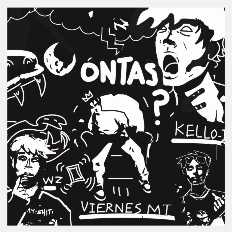 Ontas? ft. Viernes MT, Warzek & ElGato | Boomplay Music