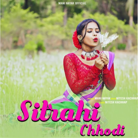 Sitarahi Chhodi | Boomplay Music