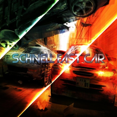 schnell fast car | Boomplay Music