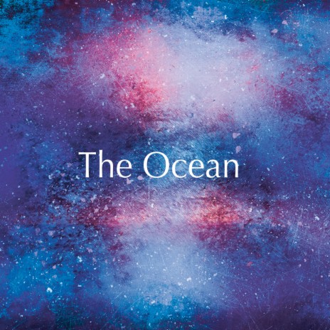 The Ocean ft. Yuto Mitomi & Utopia | Boomplay Music