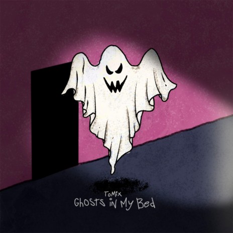 Ghosts In My Bed | Boomplay Music