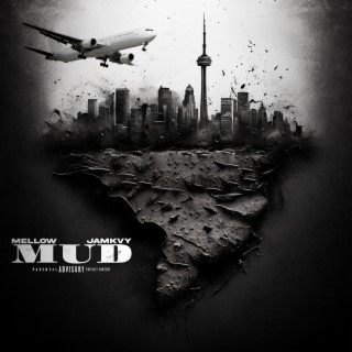 Mud ft. JamKvy lyrics | Boomplay Music