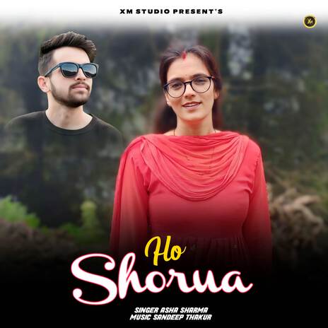 Ho Shorua ft. Sandeep Thakur | Boomplay Music