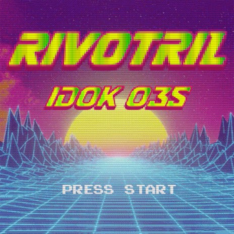 Rivotril | Boomplay Music