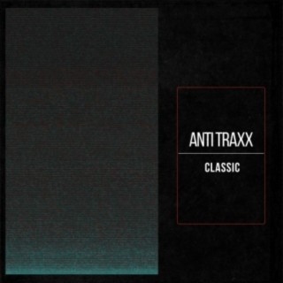 Anti Traxx