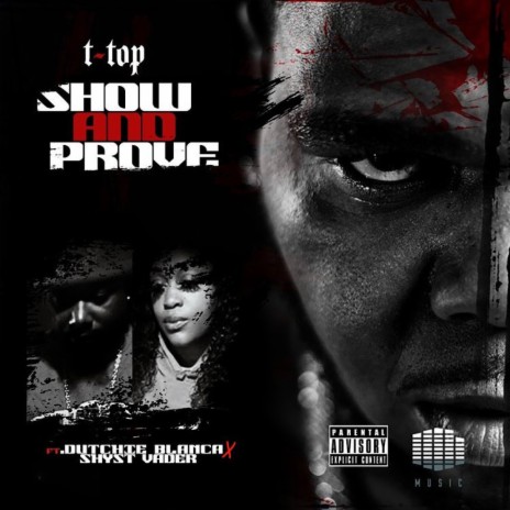 Show and Prove ft. Shyst Vader & Dutchie Blanca | Boomplay Music