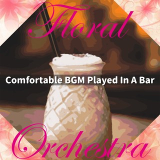 Comfortable BGM Played In A Bar