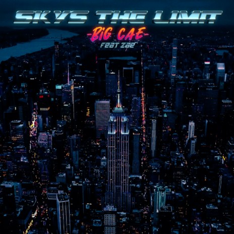 Sky's The Limit | Boomplay Music