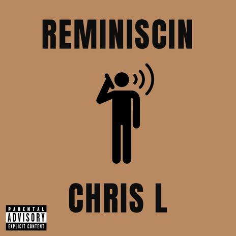 Reminiscin | Boomplay Music