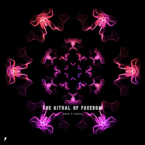 The Ritual of Freedom ft. Kashia | Boomplay Music