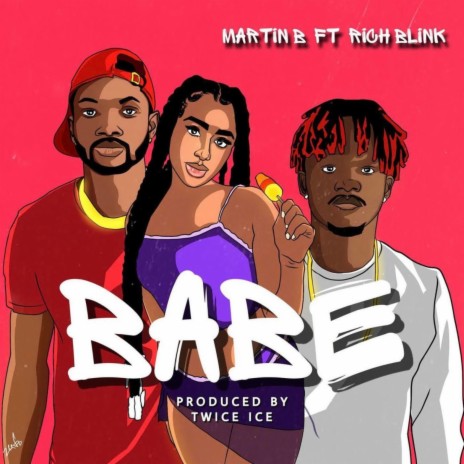Babe ft. Rich Blink | Boomplay Music