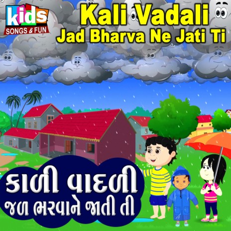 Kali Vadali Jad Bharva Ne Jati Ti | Boomplay Music