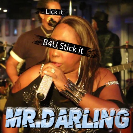 Lick it B4U Stick it