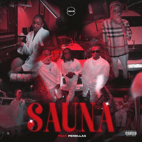 Sauna ft. Penelas Sidney | Boomplay Music