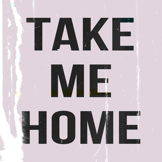 Take Me Home