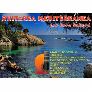 GUITARRA MEDITERRÁNEA per Pere Salicrú