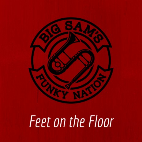 Feet On The Floor | Boomplay Music