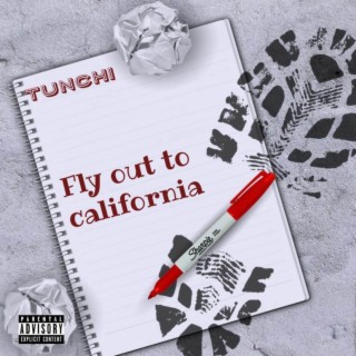 Fly Out To California