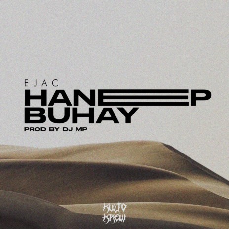 HANEPBUHAY | Boomplay Music